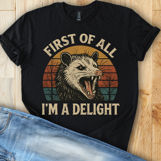 I'm A Delight T-Shirt