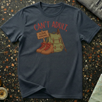 Can't Adult Gone Hiking T-Shirt